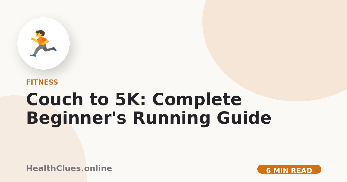 Couch to 5K: Complete Beginner's Running Guide
